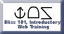 Bliss 101 Introductory Web Training